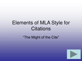 Elements of MLA Style for Citations