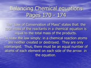 Balancing Chemical equations Pages 170 - 174