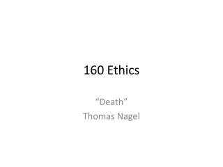 160 Ethics