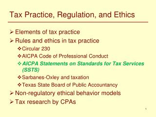 Tax Practice, Regulation, and Ethics