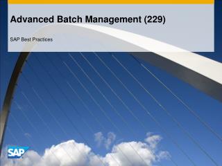 Advanced Batch Management (229)