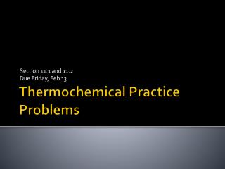 Thermochemical Practice Problems