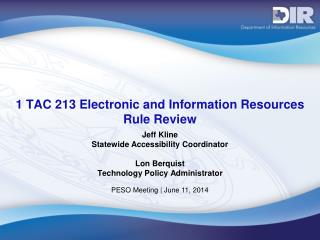 1 TAC 213 Electronic and Information Resources Rule Review