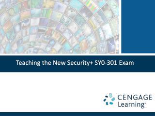 Teaching the New Security+ SY0-301 Exam