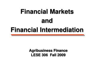 Agribusiness Finance LESE 306 Fall 2009