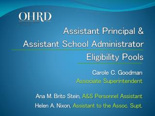Assistant Principal &amp; Assistant School Administrator Eligibility Pools