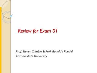 Review for Exam 01