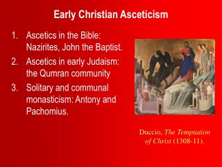 Early Christian Asceticism