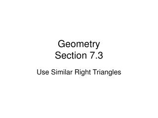 Geometry Section 7.3