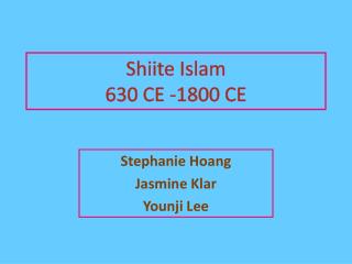 Shiite Islam 630 CE -1800 CE