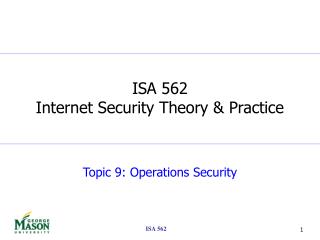 Topic 9: Operations Security