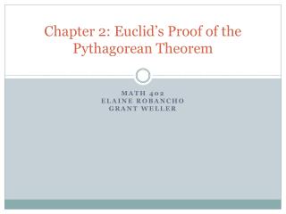 Chapter 2: Euclid’s Proof of the Pythagorean Theorem