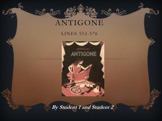Antigone Lines 552-576