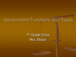 Government Functions and Types