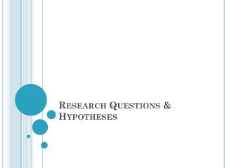 Research Questions &amp; Hypotheses