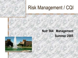 Risk Management / CQI