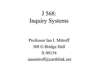 J 568: Inquiry Systems