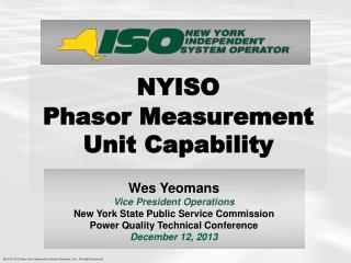 NYISO Phasor Measurement Unit Capability