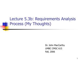 Lecture 5.3b: Requirements Analysis Process (My Thoughts)