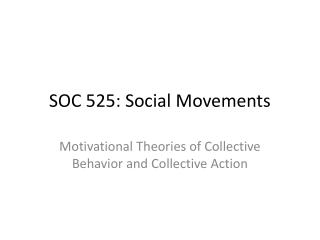SOC 525: Social Movements