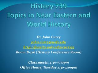 History 739 Topics in Near Eastern and World History