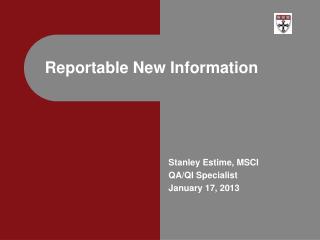 Reportable New Information