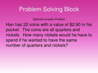 Problem Solving Block