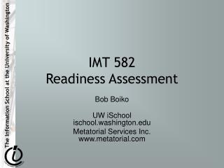 IMT 582 Readiness Assessment