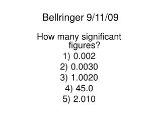 Bellringer 9/11/09