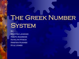 The Greek Number System