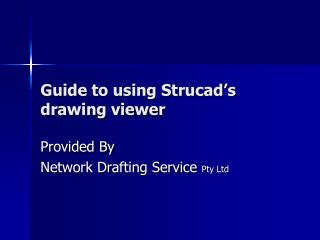 Guide to using Strucad’s drawing viewer