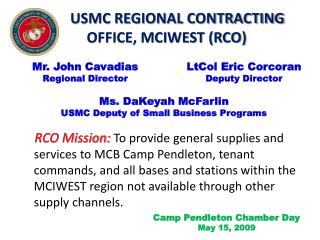 USMC REGIONAL CONTRACTING OFFICE, MCIWEST (RCO)