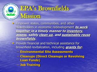 EPA’s Brownfields Mission
