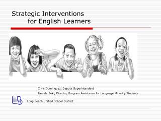Strategic Interventions 	for English Learners