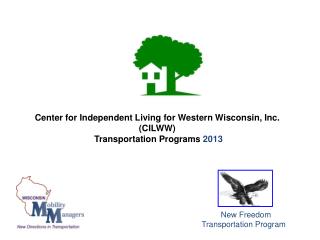 Center for Independent Living for Western Wisconsin, Inc. (CILWW) Transportation Programs 2013