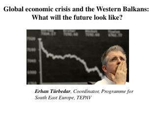 Global economic crisis and the Western Balkans: What will the future look like?