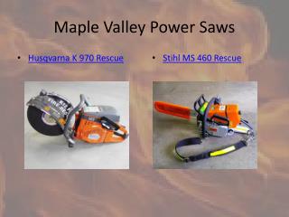 Maple Valley Power Saws
