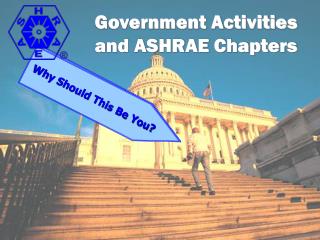 Government Activities and ASHRAE Chapters