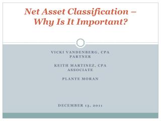 Net Asset Classification – Why Is It Important?