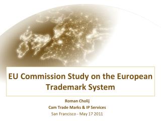 EU Commission Study on the European Trademark System