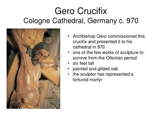 Gero Crucifix Cologne Cathedral, Germany c. 970