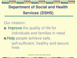 Department of Social and Health Services (DSHS)