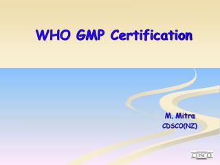 WHO GMP CERTIFICATION