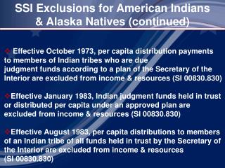 SSI Exclusions for American Indians &amp; Alaska Natives (continued)