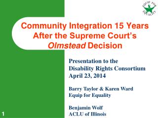 Community Integration 15 Years After the Supreme Court’s Olmstead Decision