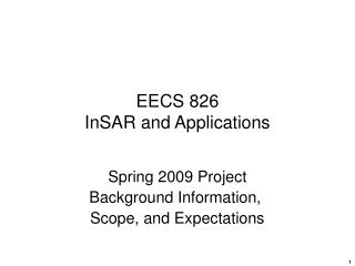 EECS 826 InSAR and Applications