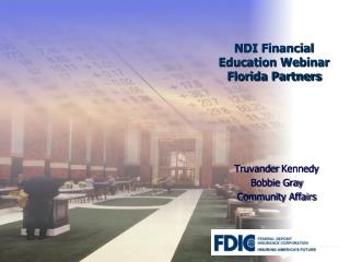 NDI Financial Education Webinar Florida Partners