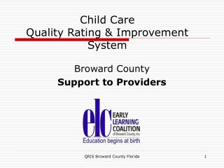 Child Care Quality Rating &amp; Improvement System
