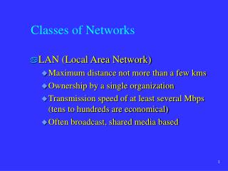 Classes of Networks