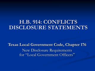 H.B. 914: CONFLICTS DISCLOSURE STATEMENTS